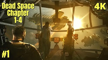 Dead Space - Ishimura - Walkthrough (No Commentary) 4K  PC