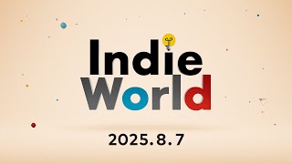 Indie World 2025.8.7