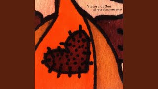 Video thumbnail of "Victory at Sea - Bored Otherwise"
