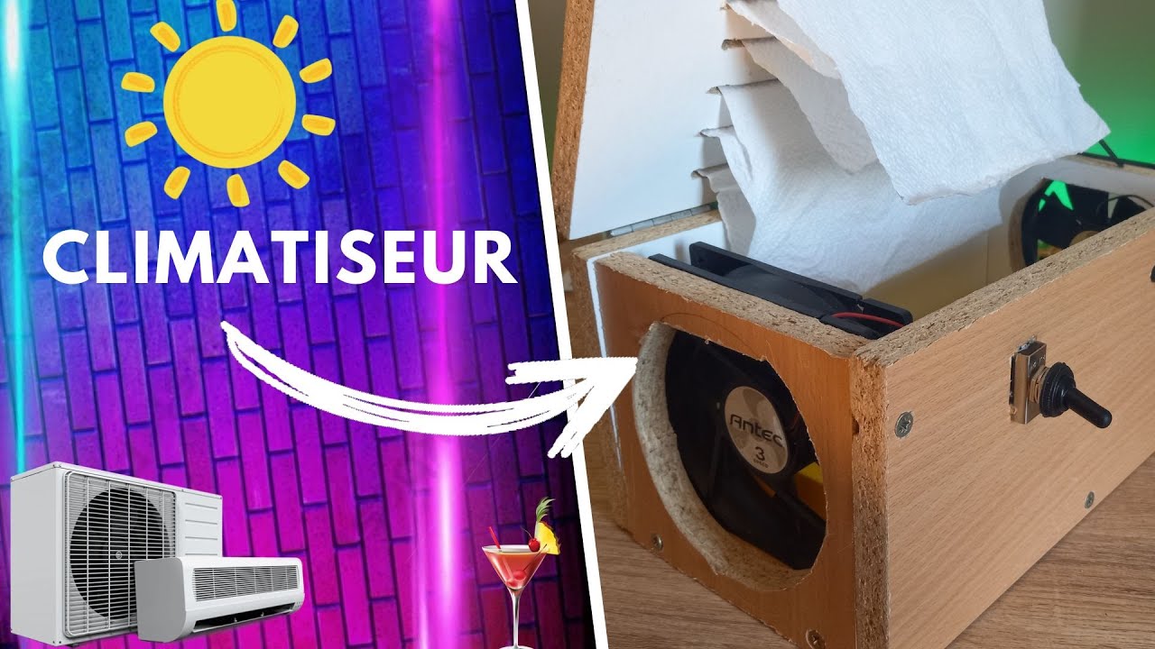TUTO CREER UN CLIMATISEUR maison !!! 2023 - YouTube