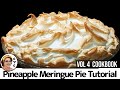 An Old Fashioned Pineapple Cream Pie, CVC's Baking Tutorials