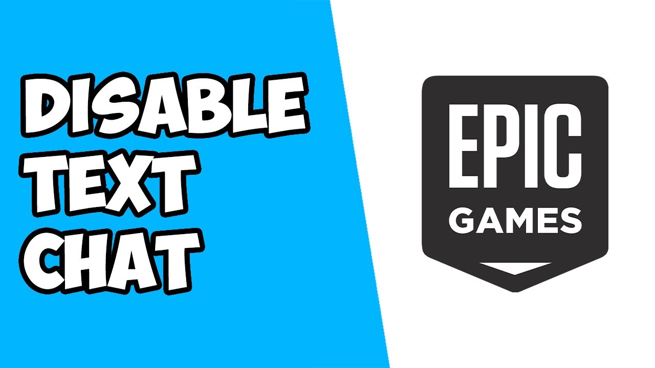 How To Disable Text Chat on Epic Games YouTube