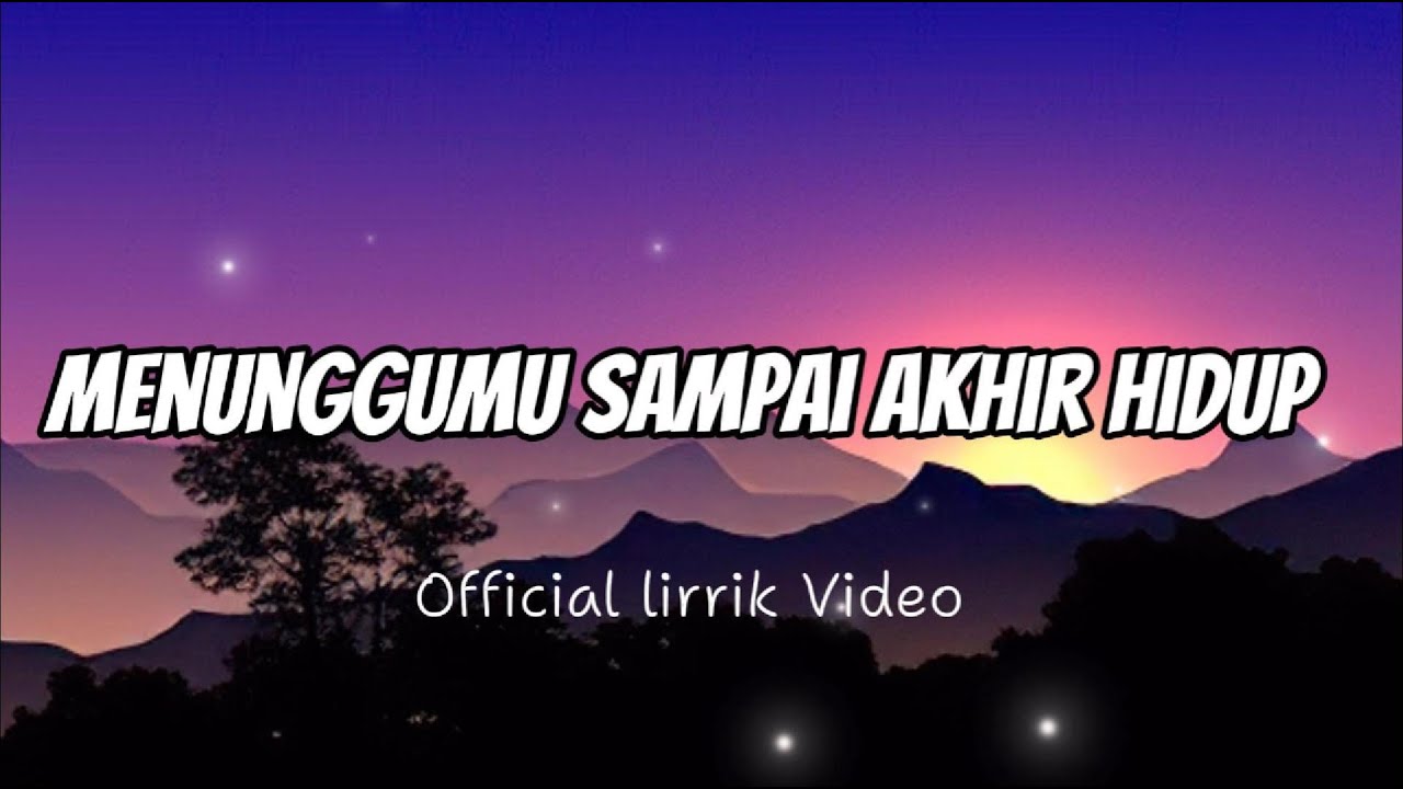 MENUNGGUMU SAMPAI AKHIR HIDUP - Shanna Shannon - (Lyrics) || new terbaru 2025 MENUNGGUMU SAMPAI AKHIR HIDUP - Shanna Shannon - (Lyrics) || new terbaru 2025