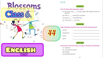 Lesson 4 — The Shop That Never Was || H.G Wells || Activity 8, 9a & 9b || Blossoms Class 6 Page 44