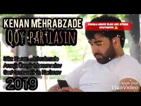 KENAN MEHRABZADE - QOY PARTLASIN