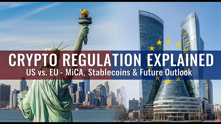 Crypto Regulation Explained: US vs. EU - MiCA, Stablecoins & Future Outlook