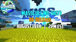 MassCulling (HCF) Re-Release! Trailer | Re-Upload For SOTW Perks