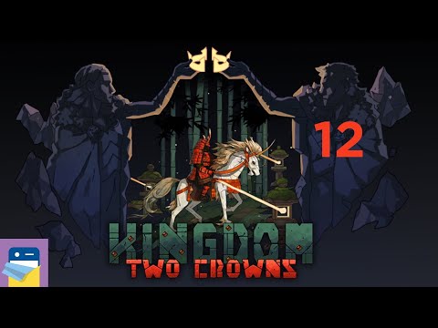 Kingdom Two Crowns: Shogun - iOS / Android Gameplay Walkthrough Part 12 (by Raw Fury) - YouTube