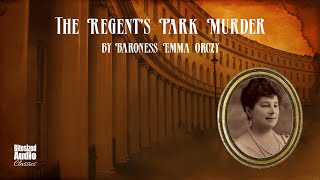 The Regent's Park Murder (A 