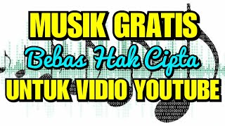 1000 Musik Gratis untuk Vidio Youtube bebas Hak Cipta