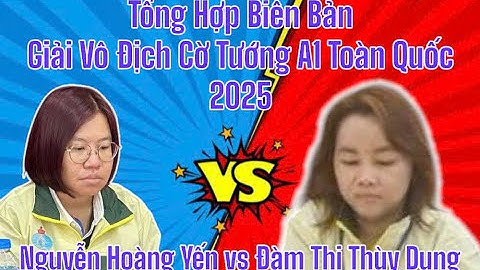 [Cờ Chớp Luân Lưu - Bán Kết] Đàm Thuỳ Dung tiên thắng Nguyễn Hoàng Yến |Giải Cờ Tướng Toàn Quốc 2025