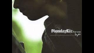 [Monday Kiz - First One]   Bye Bye Bye