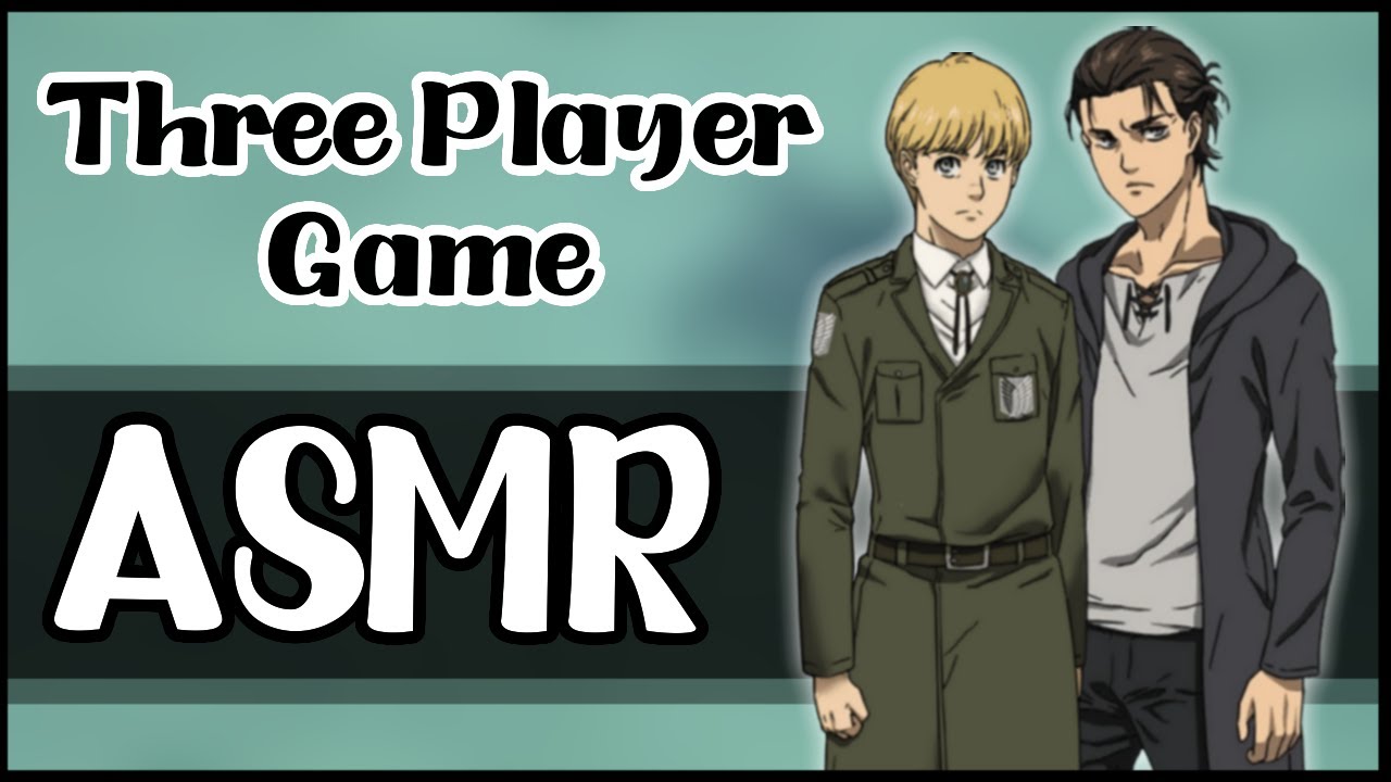 Three Player Game Armin x Eren x Listener - Attack on Titan Audio