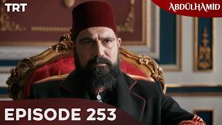 Abdulhamid - Episode 253