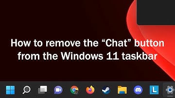 How to Remove the Chat button from the Windows 11 Taskbar