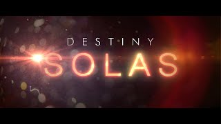 Destiny: Solas - Teaser Trailer (4k)