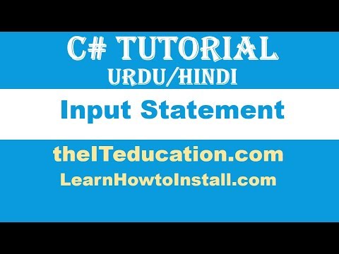 C# Tutorial - How to work with Input Statement in Console Application in C# Sharp