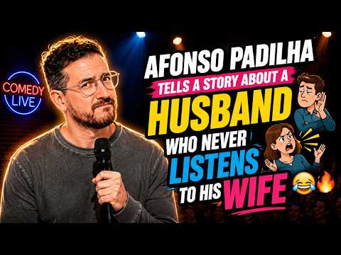 Afonso Padilha Tells a Story About a Husband Who Never Listens to His Wife 😂🔥