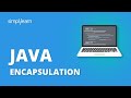 Encapsulation In Java | Java Encapsulation Tutorial | Java Tutorial For Beginners | Simplilearn