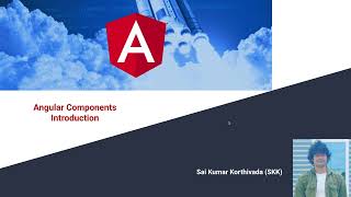 What are Angular components | Why Angular Components are used