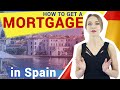 How to get a mortgage in Spain (2020)