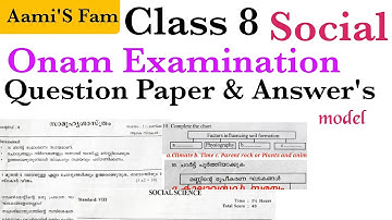 Class 8-Social-Onam Examination-Question paper and Answers