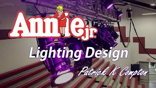 Lighting Design – Annie Jr. (Local School production)
