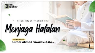 🔴[ LIVE ] 26. MENJAGA HAFALAN | Ustadz Ahmad Fawaid