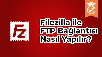 Filezilla ile FTP bağlantısı nasıl yapılır? | Hosting&FTP | w/isimtescil