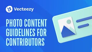 Photo Content Guidelines for Contributors