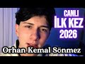 Orhan Kemal Sönmez 2026 Yeni Minik Konser Tadında