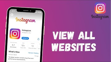 How to View All Websites You Have Visited on Instagram 2021