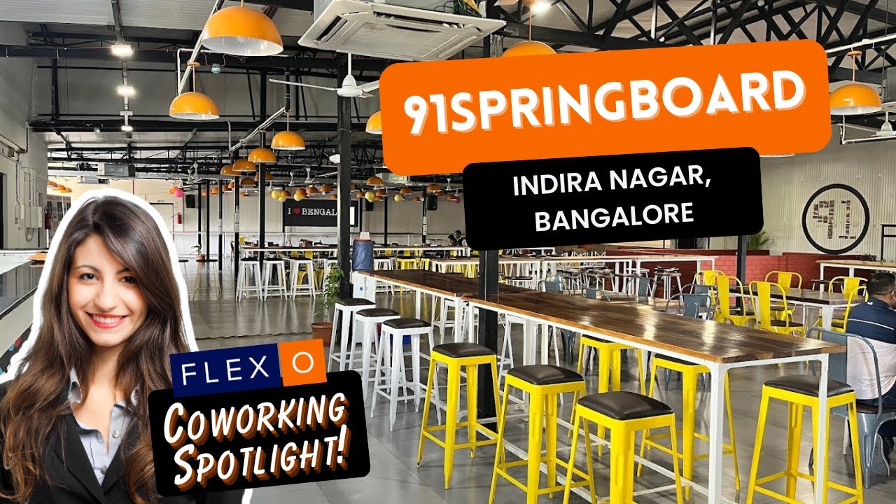 91Springboard: A Vibrant Coworking Space in Indiranagar