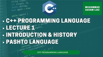 C++ Programming Language | Lecture 1 | Introduction | CSE | Pashto Language | With M.A.I