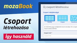 mozaBook interaktív tanári szoftver - osztály, csoport létrehozása screenshot 5