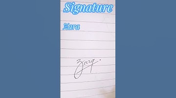Zara Name Signature #signature#viral#shorts