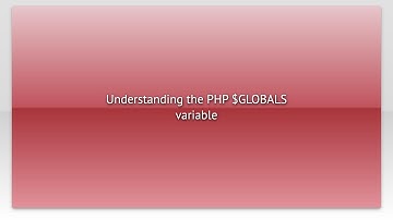 Understanding the PHP $GLOBALS variable