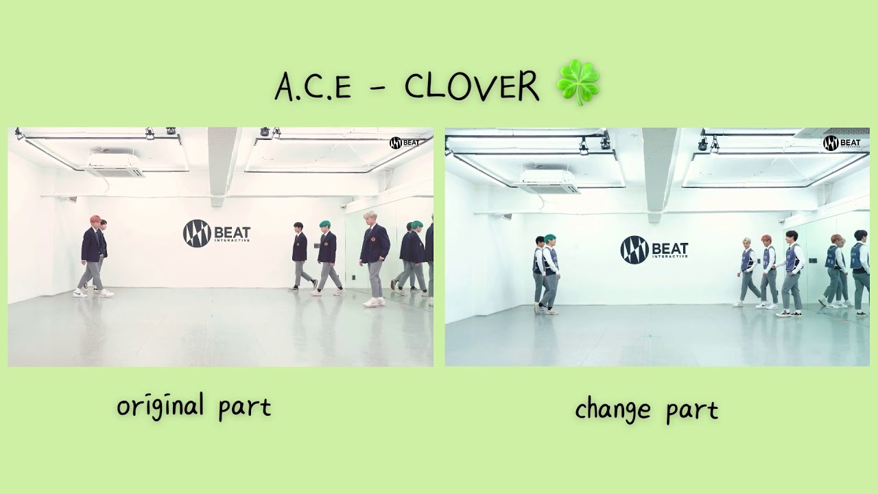 에이스 (A.C.E) - Clover 🍀 COMPARISON (original vs change)