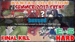 【KanColle】 Summer 2017 Event E-5 Hard [Final]