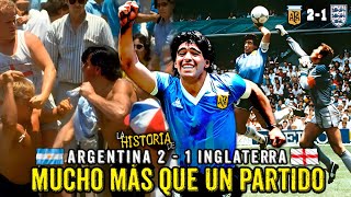 Argentina Vs Inglaterra Mundial De México 86 Mucho Más Que Un Partido De Futbol...