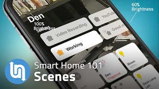 Smart Home For Beginners  Scenes