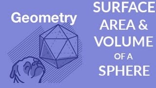 ʕ•ᴥ•ʔ Surface Area and Volume of sphere - Formula and Example