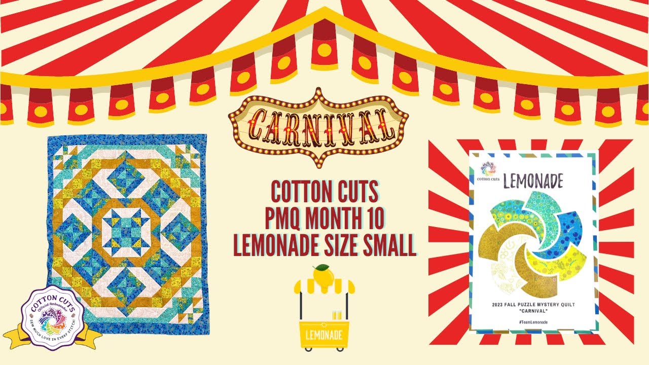 Cotton Cuts Fall 2023 Carnival PMQ - Small Lemonade Month 10 - YouTube
