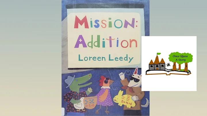 Mission: Addition by Loreen Leedy | Children's Boo...