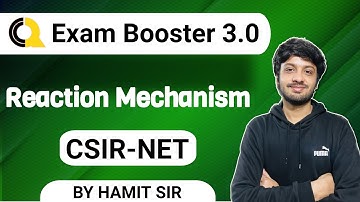 Reaction Mechanism| CSIR NET JUNE 2023 | Exam booster 3.0 | Part -01| Quanta Chemistry Classes
