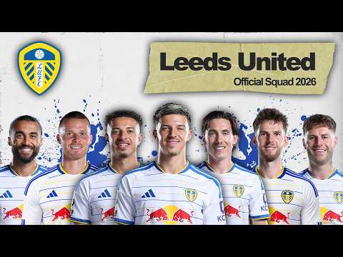 browing88 x d88 - SKUAD RESMI LEEDS UNITED 2026/27 | Tim Lengkap & Rekrutan Terbaru 2026
