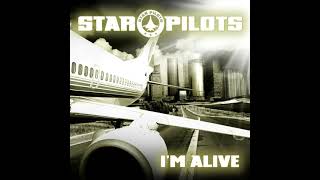 Star Pilots - I&#39;m Alive