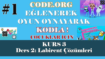 1- Code.org | Kurs 3 | Ders 2: Labirent Çözümleri | Tüm Çözümleri | Çocuklar İçin Kodlama Eğitimi