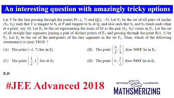 JEE Delight | JA 2018 | An interesting question with amazingly tricky options