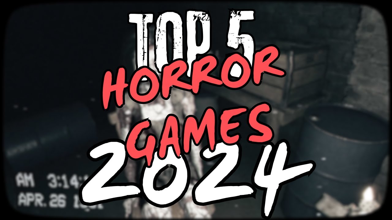TOP 5 Indie Horror Games of 2024